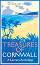 Treasures of Cornwall: A Literary Anthology - 