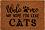   My Garden Welcome we hope you like cats - 60 / 40 / 1.5 cm - 
