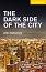 Cambridge English Readers - ���� 2: Elementary/Lower : The Dark Side of the City - Alan Battersby - �����