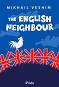 The English Neighbour - Mikhail Veshim - �����