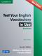 Test Your English Vocabulary in Use - Second Edition :  Advanced (C1 - C2):      - Michael McCarthy, Felicity O'Dell - 