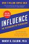 Influence. The Psychology of Persuasion - Robert B. Cialdini - �����