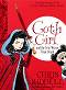 Goth Girl and the Fete Worse Than Death - Chris Riddell - �����
