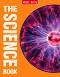The Science Book - John Farndon, Ian Graham, Clint Twist, Clive Gifford, Steve Parker - ������ �����