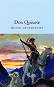 Don Quixote - Miguel de Cervantes - 