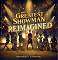 The Greatest Showman: Reimagined - ����������