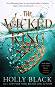 The Folk of the Air - book 2: The Wicked King - Holly Black - �����