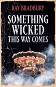 Something Wicked This Way Comes - Ray Bradbury - 