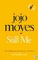 Still Me - Jojo Moyes - �����