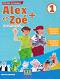 Alex et Zoe -  1 (A1.1):      1.  2.  + CD-ROM : Nouvelle edition - Colette Samson - 