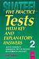 Five Practice Tests:      -  2 -  ,  ,  ,   - 