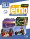 Echo - B1.1: ������� �� ������� ���� + ��������� : 2e edition - J. Girardet, J. Pecheur - �������