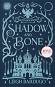 Shadow and Bone: Collector's Edition - Leigh Bardugo - �����