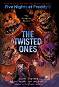 Five Nights at Freddy's: The Twisted Ones - Kira Breed-Wrisley, Scott Cawthon - �����