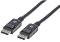  DisplayPort Male  DisplayPort Male Manhattan - 2 m - 