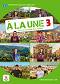 A la Une - ���� 3 (A2 - B1): ������ �������� : ������ ������� �� ������� ���� - Christelle Barbera, David Escudero, Marion Gasperi, Stephanie Pace - ������ ��������