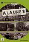 A la Une - ���� 3 (A2 - B1): ����� �� ������� : ������ ������� �� ������� ���� - Morgane Pelle, Amandine Quetel - ����� �� �������
