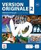 Version Originale - ���� 2 (A2): ������� �� ������� ���� + DVD � CD - Monique Denyer, Agustin Garmendia, Marie-Laure Lions-Olivieri, Corinne Royer - �������