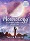Moonology. Manifestation Oracle - Yasmin Boland - ����� ����