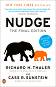 Nudge: The Final Edition - Richard H. Thaler, Cass R. Sunstein - �����