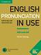 English Pronunciation in Use - ���� Advanced: ������� �� ��������� ���� - Martin Hewings - �������