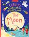 Curious Questions & Answers about The Moon - Anne Rooney - ������ �����