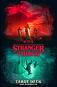 Stranger Things Tarot Deck + Guidebook - Casey Gilly - �������