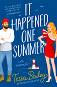 It Happened One Summer - Tessa Bailey - 