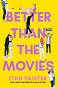 Better Than the Movies - Lynn Painter - �����