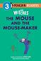 Penguin Readers - level 3: The Witches: The Mouse and the Mouse-Maker - Roald Dahl - ������ �����