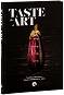 Taste the Art - Veselina Slavcheva, Yolanta Delibosova - Yolly - �����