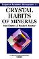 Crystal habits of minerals - Ivan Kostov, Ruslan Kostov - �����