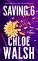 Saving 6 - Chloe Walsh - �����