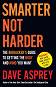 Smarter Not Harder - Dave Asprey - �����