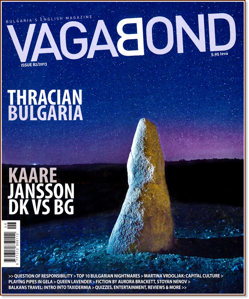 Vagabond : Bulgaria's English Magazine - Issue 82 / 2013 - 
