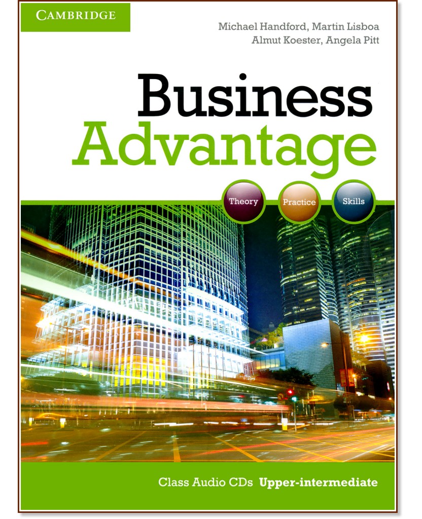 Business Advantage:      :  Upper-intermediate: 2 CD       - Michael Handford, Martin Lisboa, Almut Koester, Angela Pitt - 