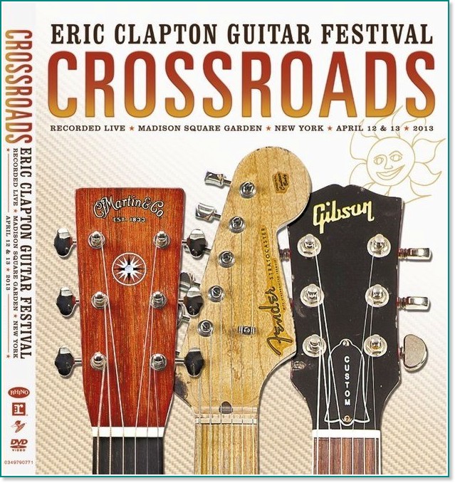 Eric Clapton - Crossroads Guitar Festival 2013 - 2 DVD - 