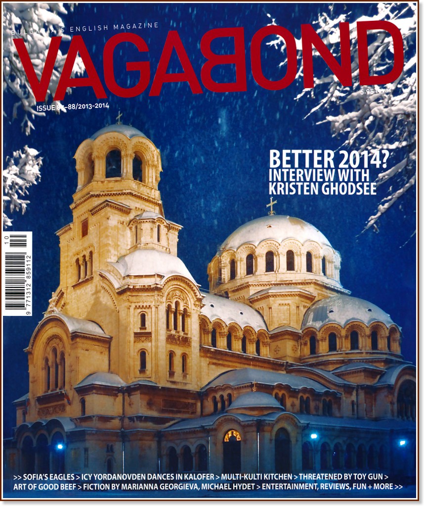Vagabond : Bulgaria's English Magazine - Issue 87-88 / 2013-2014 - 
