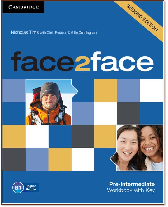 face2face - Pre-intermediate (B1):      : Second Edition - Nicholas Tims, Chris Redston, Gillie Cunningham -  