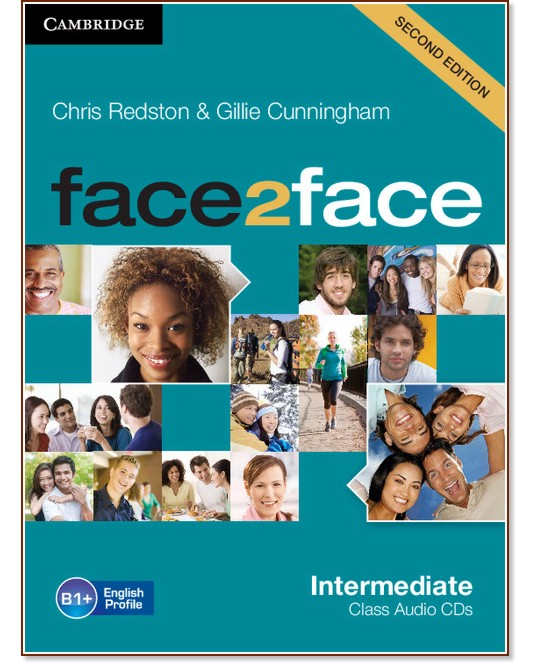 face2face - Intermediate (B1+): Class Audio CDs :      - Second Edition - Chris Redston, Gillie Cunningham - 