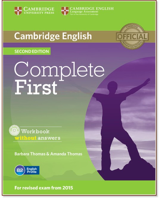 Complete First -  B2:   + CD :      - Second Edition - Barbara Thomas, Amanda Thomas -  