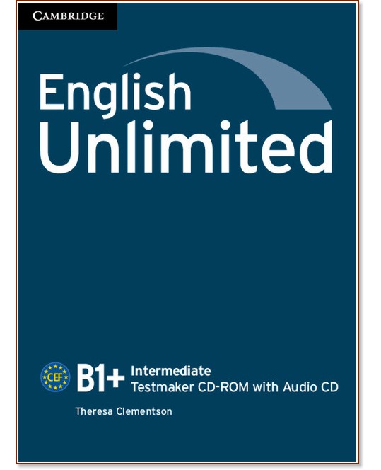 English Unlimited - Intermediate (B1 - B2): CD-ROM        +  CD - Theresa Clementson - 