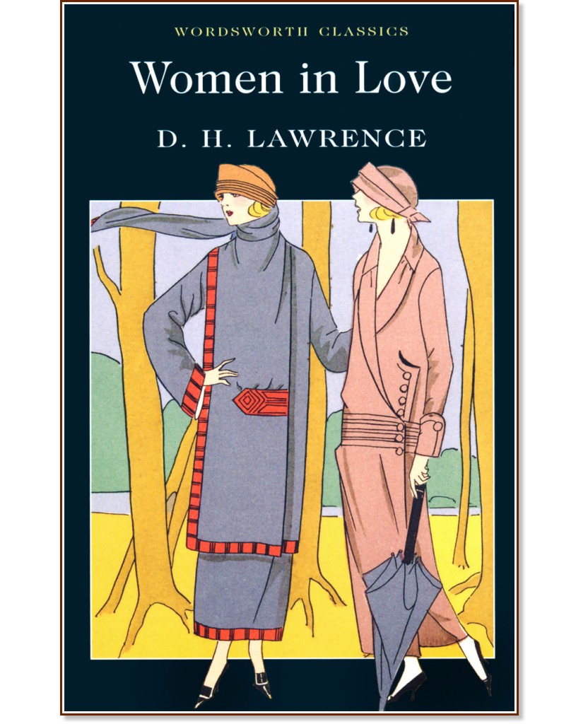 Women in Love - D. H. Lawrence - 