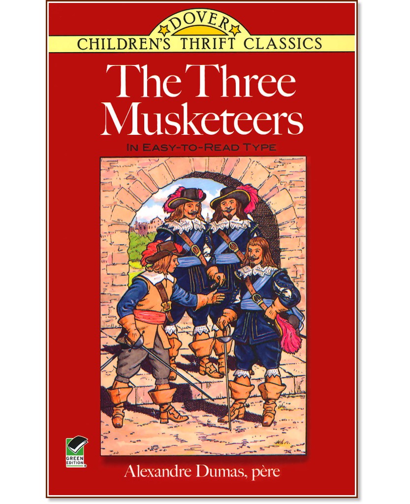 The Three Musketeers - Alexandre Dumas - 