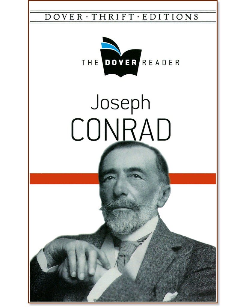 The Dover Reader: Joseph Conrad - Joseph Conrad - 