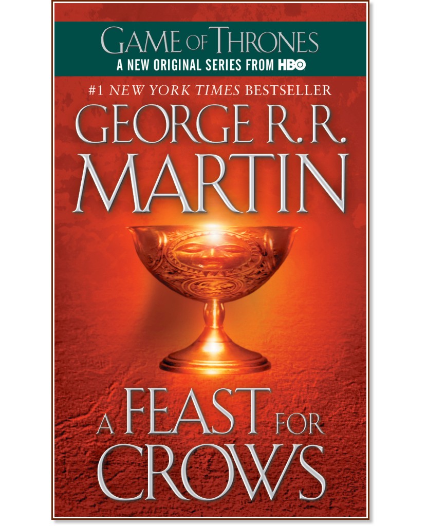 A Song of Ice and Fire - book 4: A Feast for Crows - George R.R. Martin - 