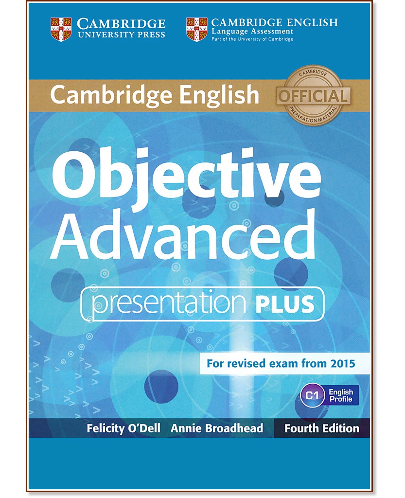 Objective - Advanced (C1): Presentation Plus - DVD :      - Fourth edition - Felicity O'Dell, Annie Broadhead - 