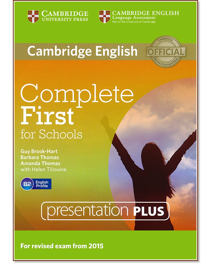 Complete First for Schools -  B2: Presentation Plus - DVD :      - Guy Brook-Hart, Barbara Thomas, Amanda Thomas, Helen Tiliouine - 