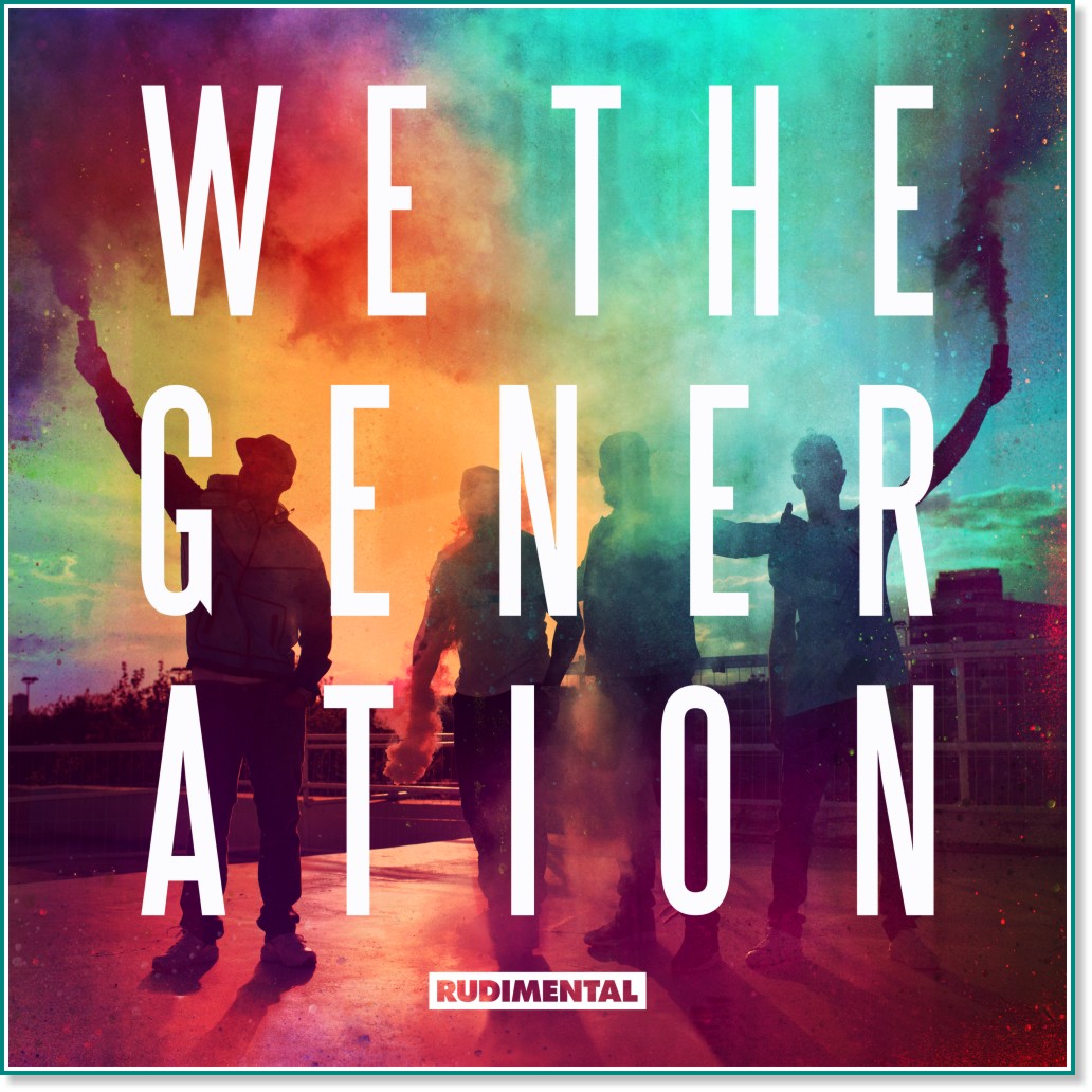 Rudimental - We The Generation - 
