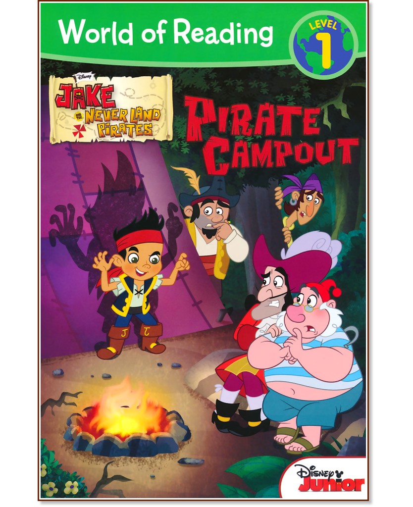 World of Reading: Jake and the Never Land Pirates - Pirate Campout : Level 1 - Bill Scollon - 